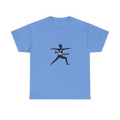 Be Present Tee - Unisex