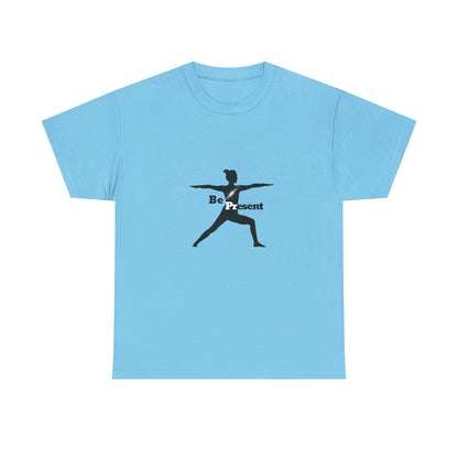 Be Present Tee - Unisex