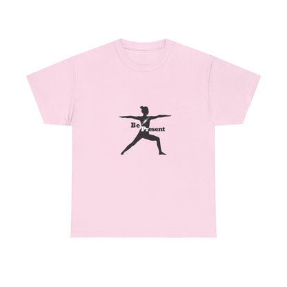Be Present Tee - Unisex