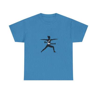 Be Present Tee - Unisex
